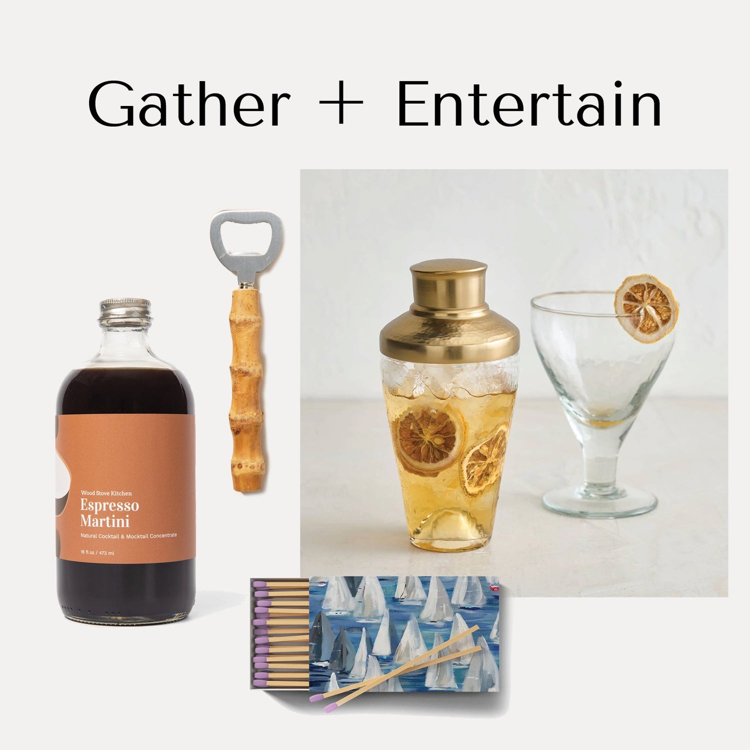 Gather & Entertain